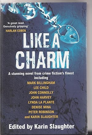 Imagen del vendedor de Like A Charm (signed by various) a la venta por COLD TONNAGE BOOKS