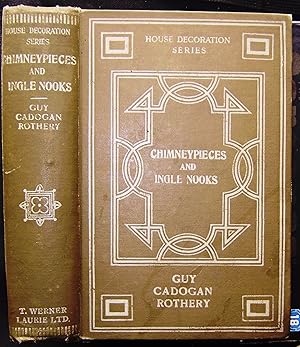 Bild des Verkufers fr Chimneypieces and ingle nooks; their design and ornamentation zum Verkauf von booksbesidetheseaside