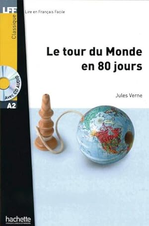 Image du vendeur pour Le tour du Monde en 80 jours. Lektre und Audio-CD : Niveau A2 mis en vente par Smartbuy