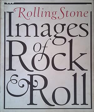 Rolling Stone Images of Rock & Roll