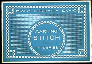 Imagen del vendedor de Marking Stitch 2nd Series (Second) Series (DMC | D.M.C. Library) a la venta por Little Stour Books PBFA Member