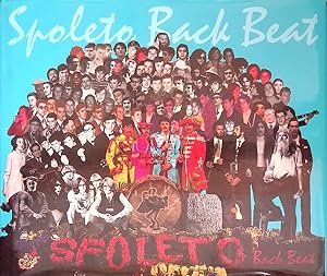Spoleto Back Beat 1962-1972. I complessi musicali di Spoleto negli anni Settanta