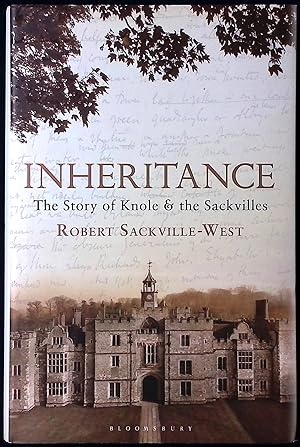 Image du vendeur pour Inheritance _ The Story of Knole & the Sackvilles mis en vente par San Francisco Book Company