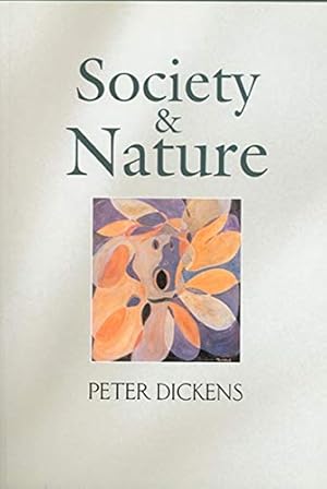 Seller image for Society and Nature: Changing Our Environment, Changing Ourselves for sale by Redux Books