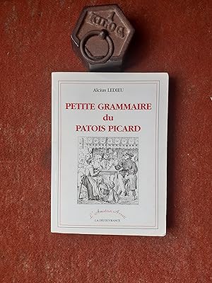 Petite grammaire du patois picard