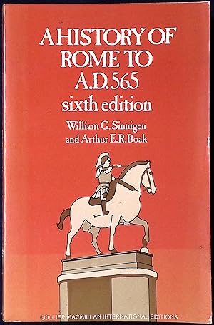 Image du vendeur pour A History of Rome to A.D. 565 _ sixth edition mis en vente par San Francisco Book Company