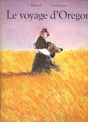 Bild des Verkufers fr Le voyage d'Oregon zum Verkauf von Le-Livre