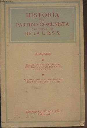 Imagen del vendedor de Historia del partido comunista (bolchevique) de la U.R.S.S.- compendio a la venta por Le-Livre