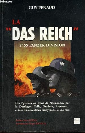 Bild des Verkufers fr La "Das Reich", 2e SS Panzer Division zum Verkauf von Le-Livre