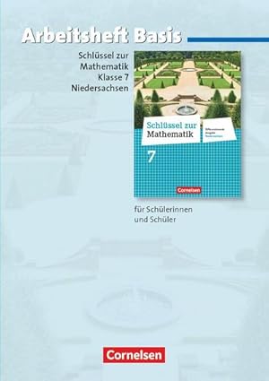 Bild des Verkufers fr Schlssel zur Mathematik 7. Schuljahr. Basisarbeitsheft mit eingelegten Lsungen. Differenzierende Ausgabe Niedersachsen zum Verkauf von Smartbuy