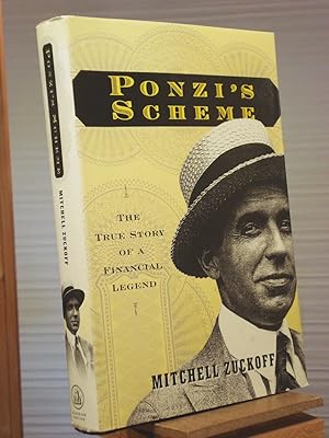 Seller image for Ponzi's Scheme: The True Story of a Financial Legend for sale by Henniker Book Farm and Gifts