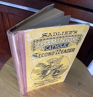 SADLER'S DOMINION CATHOLIC SECOND READER