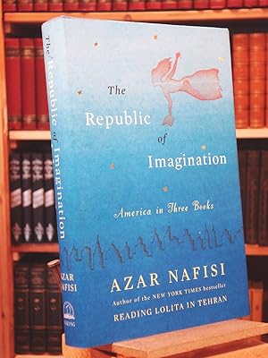Seller image for The Republic of Imagination: America in Three Books for sale by Henniker Book Farm and Gifts