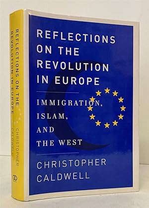 Imagen del vendedor de Reflections on the Revolution in Europe: Immigration, Islam and the West a la venta por Peninsula Books