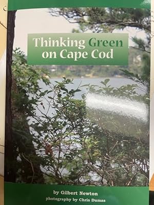 Bild des Verkufers fr Thinking Green on Cape Cod zum Verkauf von Isaiah Thomas Books & Prints, Inc.