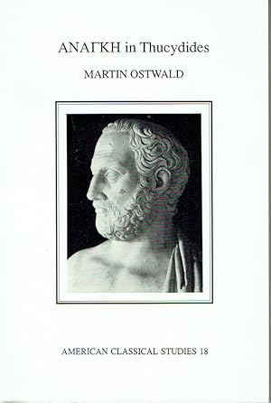 Imagen del vendedor de Ananke in Thucydides (American Philological Association American Classical Studies) a la venta por Blue Whale Books, ABAA