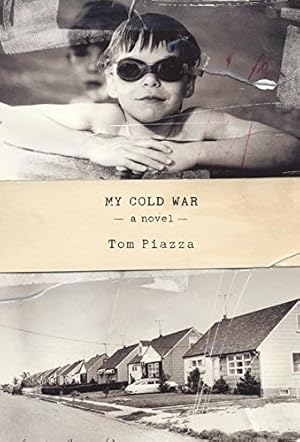 Seller image for My Cold War: A Novel for sale by Reliant Bookstore