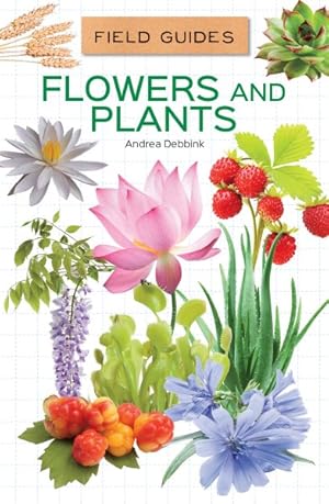 Imagen del vendedor de Flowers and Plants a la venta por GreatBookPrices