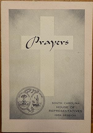 Prayers - South Carolina House of Representatives 1959 Session