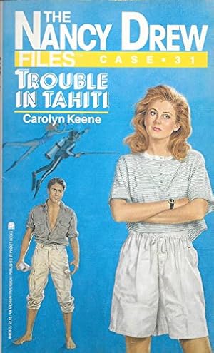 Image du vendeur pour TROUBLE IN TAHITI: NANCY DREW FILES #31 (The Nancy Drew Files Case 31) mis en vente par Reliant Bookstore