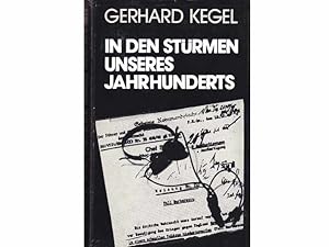 Seller image for In den Strmen unseres Jahrhunderts. Ein deutscher Kommunist ber sein ungewhnliches Leben. 3. Auflage for sale by Agrotinas VersandHandel