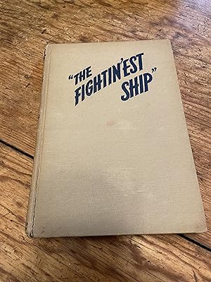 Bild des Verkufers fr The Fightin'est Ship - The Story of the Cruiser Helena zum Verkauf von Heroes Bookshop