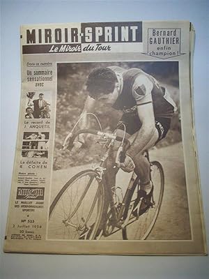 Bild des Verkufers fr Miroir Sprint, le Miroir du Tour. Nr. 525. 2. Juillet 1956 - Le point de vue de Charles Pelissier Vorberichte zur Tour zum Verkauf von Adalbert Gregor Schmidt