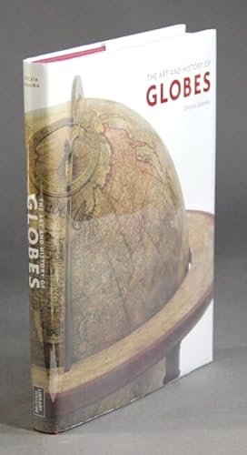 Imagen del vendedor de The art and history of globes a la venta por Rulon-Miller Books (ABAA / ILAB)