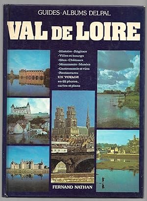Bild des Verkufers fr Val de Loire zum Verkauf von Sergio Trippini