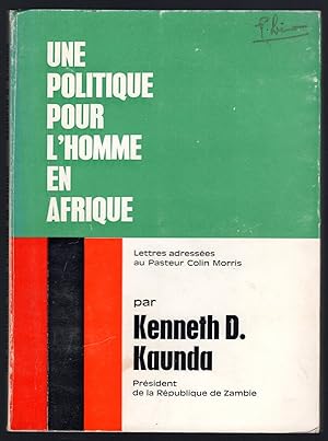 Bild des Verkufers fr Une politique pour l'homme en Afrique zum Verkauf von Sergio Trippini