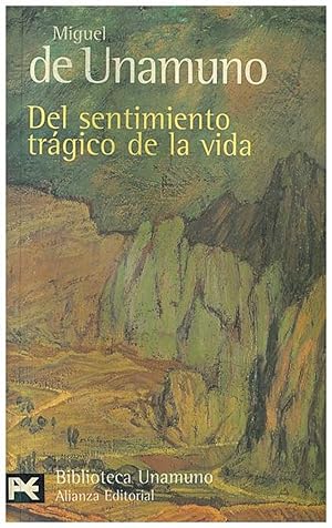 Imagen del vendedor de Del Sentimiento Trgico De La Vida (El Libro De Bolsillo - Biblioteca Unamuno) (Spanish Edition) a la venta por Von Kickblanc