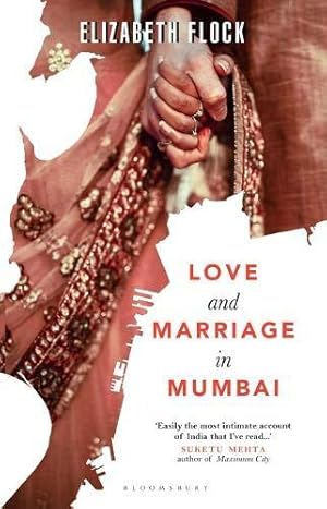 Bild des Verkufers fr Love and Marriage in Mumbai zum Verkauf von WeBuyBooks