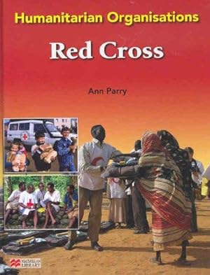 Immagine del venditore per Humanitarian Organisations: Red Cross venduto da WeBuyBooks