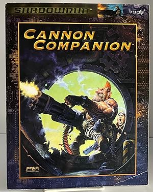 Seller image for The Cannon Companion: A Shadowrun Sourcebook (Fasa) for sale by Books Galore Missouri