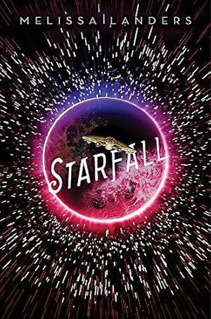 Bild des Verkufers fr Starfall A Starflight Novel 2 zum Verkauf von WeBuyBooks