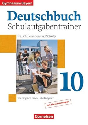 Image du vendeur pour Deutschbuch 10. Jahrgangsstufe. Schulaufgabentrainer mit Lsungen. Gymnasium Bayern mit Lsungen mis en vente par Smartbuy