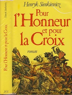 Imagen del vendedor de Pour l'honneur et pour la croix a la venta por PRISCA