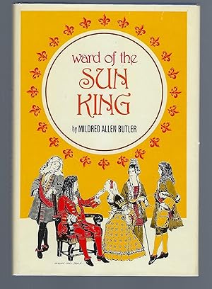 Seller image for Ward of the Sun King for sale by Turn-The-Page Books