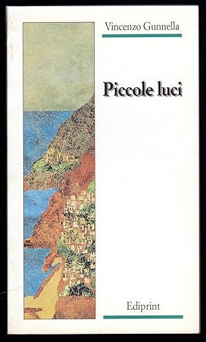 Seller image for Piccole luci for sale by Sergio Trippini
