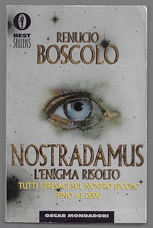 Bild des Verkufers fr Nostradamus l'enigma risolto - Tutti i presagi sul nostro secolo fino al 2000 zum Verkauf von Sergio Trippini