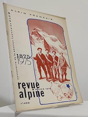 Revue alpine. N°468. Mars 1975