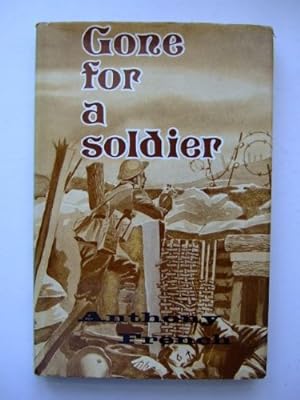 Bild des Verkufers fr Gone for a Soldier zum Verkauf von WeBuyBooks