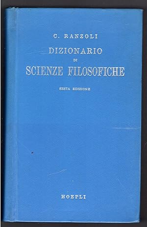 Bild des Verkufers fr Dizionario di scienze filosofiche zum Verkauf von Sergio Trippini