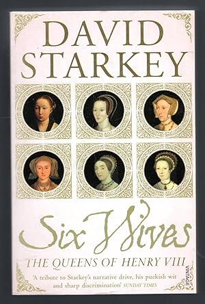Imagen del vendedor de Six Wives. The Queens of Henry VIII a la venta por Sergio Trippini