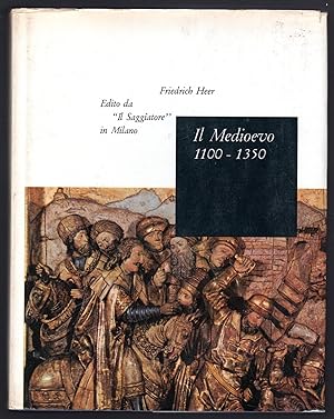 Bild des Verkufers fr Il Medioevo 1100 - 1350 zum Verkauf von Sergio Trippini