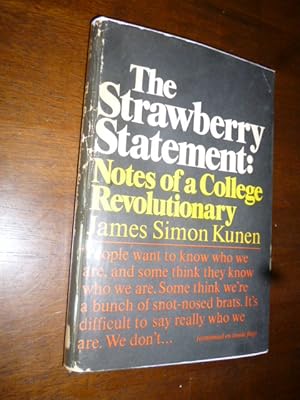 Imagen del vendedor de The Strawberry Statement: Notes of a College Revolutionary a la venta por Gargoyle Books, IOBA