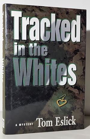 Seller image for Tracked in the Whites. (Signed Copy) for sale by Parigi Books, Vintage and Rare
