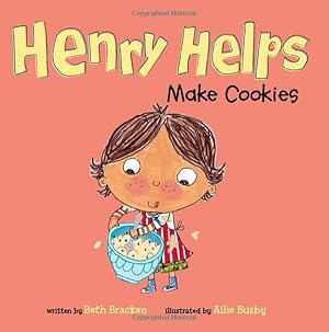 Seller image for Henry Helps Make Cookies for sale by Reliant Bookstore