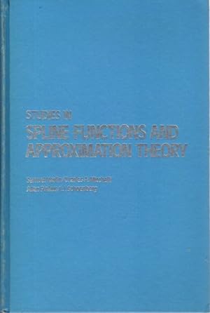 STUDIES IN SPLINE FUNCTIONS AND APPROXIMATION THEORY