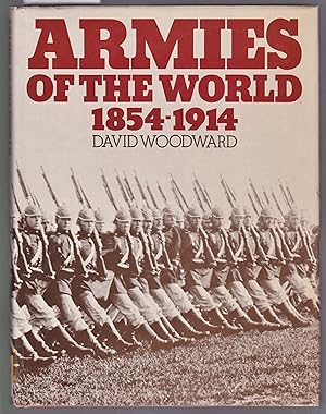 Image du vendeur pour Armies of the World 1854-1914 mis en vente par Laura Books